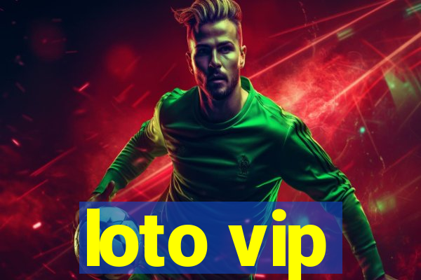 loto vip